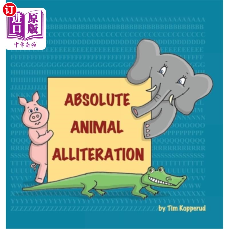 海外直订Absolute Animal Alliteration 绝对动物头韵