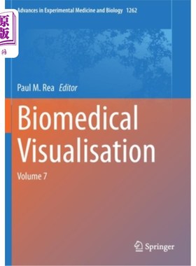 海外直订医药图书Biomedical Visualisation: Volume 7 生物医学可视化:第7卷