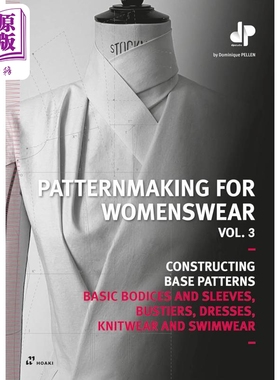 Patternmaking for Womenswear, Vol 3 进口艺术 女装打版第3卷【中商原版】