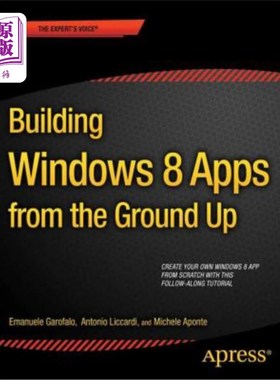 海外直订Building Windows 8.1 Apps from the Ground Up 从头开始构建Windows 8.1应用程序