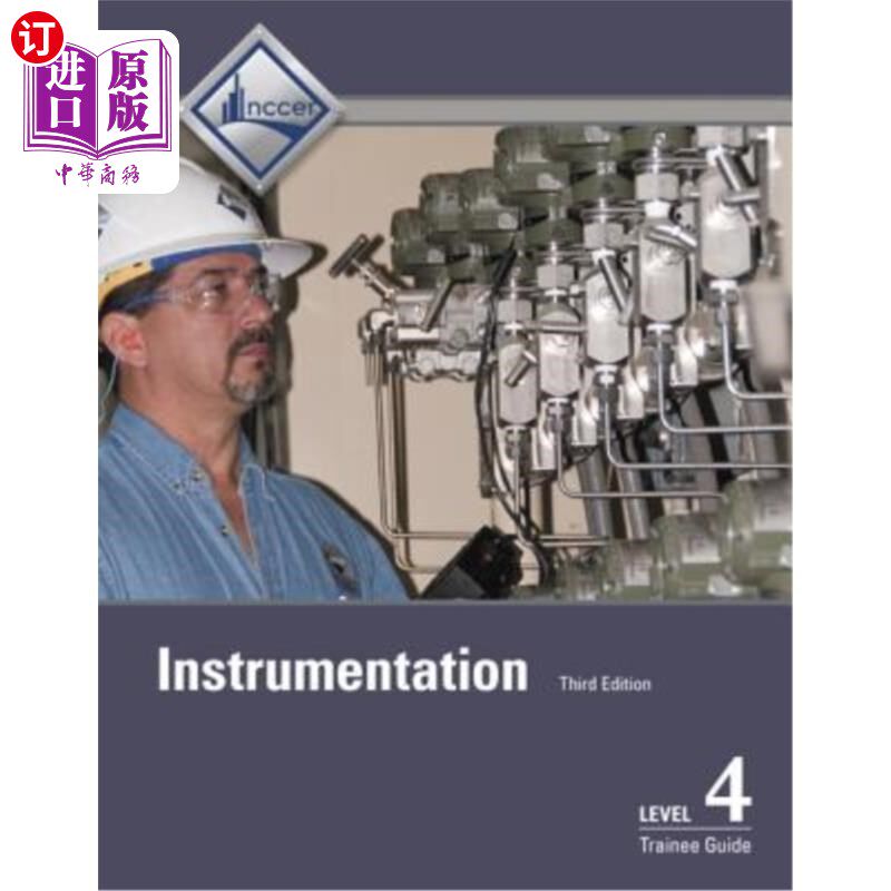 海外直订Instrumentation Trainee Guide, Level 4 仪器仪表培训生指南，4级