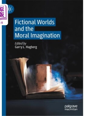 海外直订Fictional Worlds and the Moral Imagination 虚构世界与道德想象