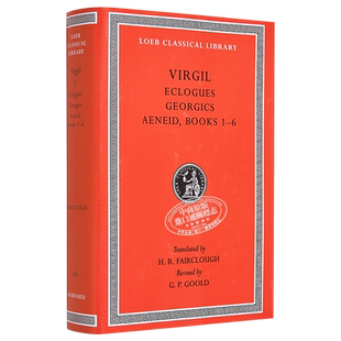 维吉尔作品集上 牧歌集农事诗埃涅阿斯纪1至6 洛布古典丛书 原文拉英对照版 Eclogues Georgics Aeneid Books Ovid【中商原版