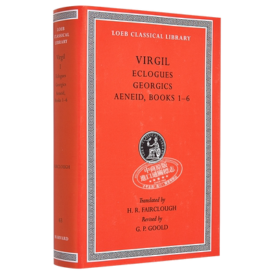 维吉尔作品集上 牧歌集农事诗埃涅阿斯纪1至6 洛布古典丛书 原文拉英对照版 Eclogues Georgics Aeneid Books Ovid【中商原版