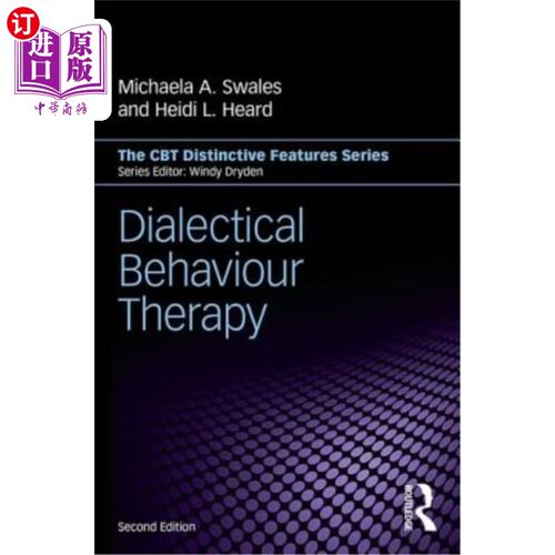 海外直订医药图书Dialectical Behaviour Therapy: Distinctive Features 辩证行为疗法:特色鲜明