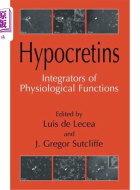 海外直订医药图书Hypocretins: Integrators of Physiological Signals 下丘脑分泌素:生理信号的整合者