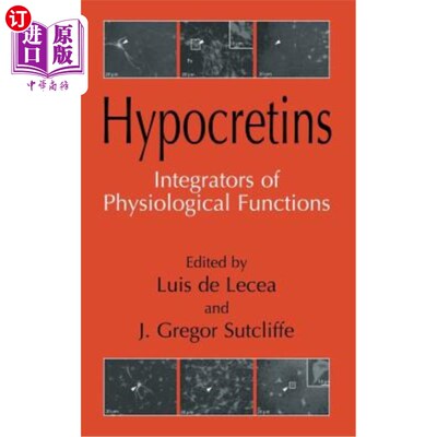 海外直订医药图书Hypocretins: Integrators of Physiological Signals 下丘脑分泌素:生理信号的整合者