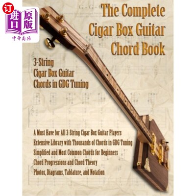 海外直订The Complete 3-String Cigar Box Guitar Book 完整的三弦雪茄盒吉他书