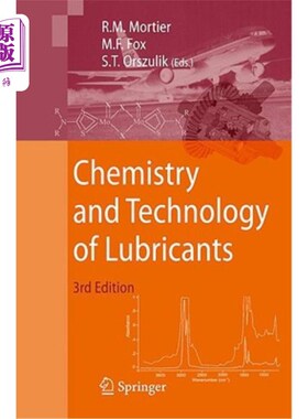 海外直订Chemistry and Technology of Lubricants 润滑剂化学与技术