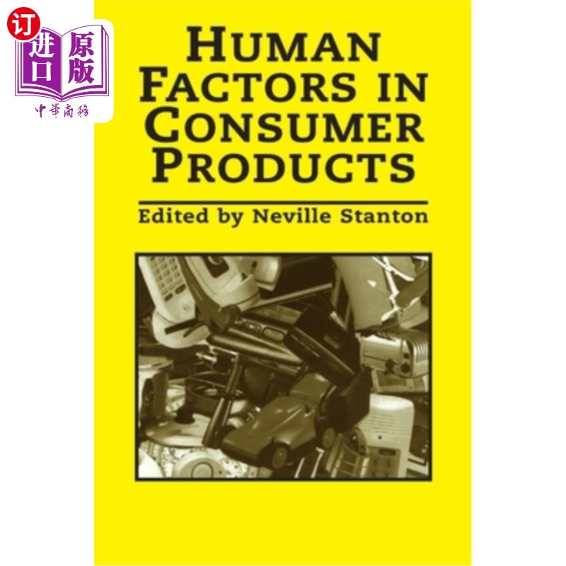 海外直订Human Factors In Consumer Products 消费品中的人为因素 书籍/杂志/报纸 原版其它 原图主图