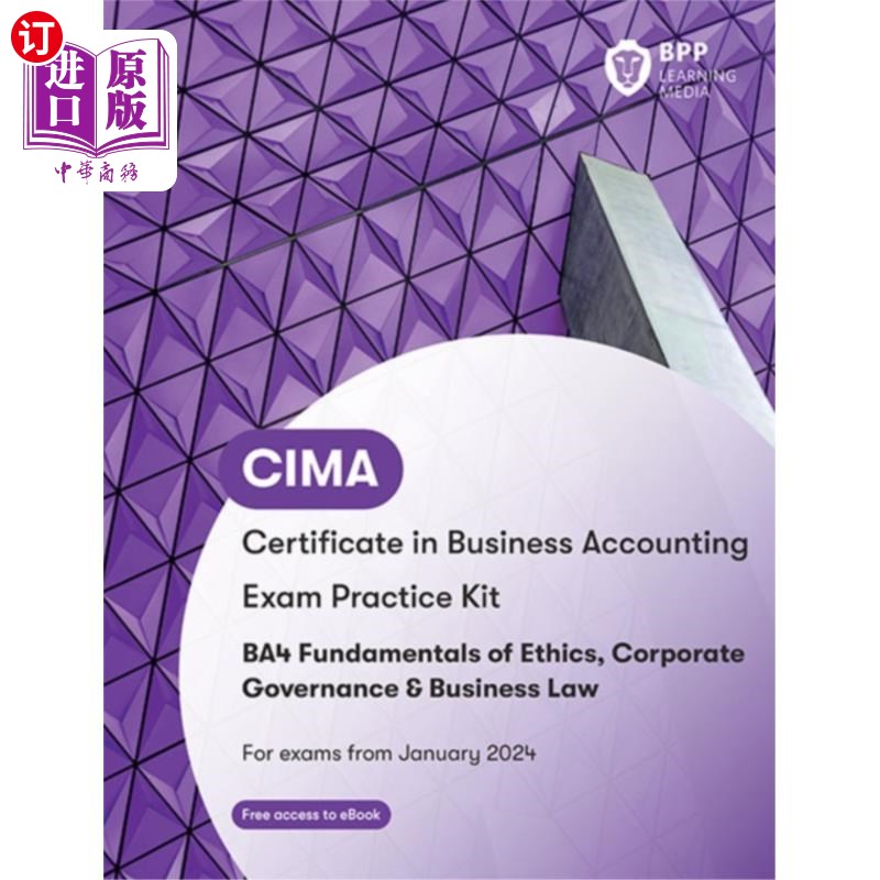 海外直订CIMA BA4 Fundamentals of Ethics, Corporate Gover... CIMA BA4道德基础、公司治理和商业法