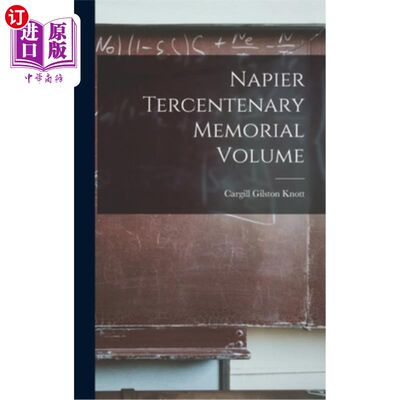 海外直订Napier Tercentenary Memorial Volume 纳皮尔三百周年纪念卷