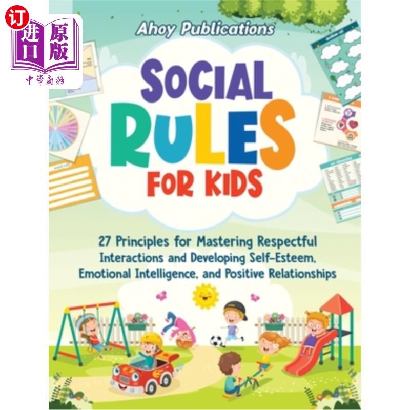海外直订Social Rules for Kids: 27 Principles for Mastering Respectful Interactions and D 儿童社会规则：掌握尊重互动