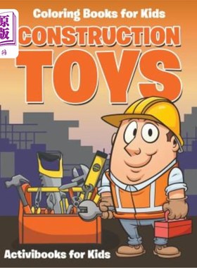 海外直订Construction Toys: Coloring for Kids 建筑玩具:儿童涂色玩具