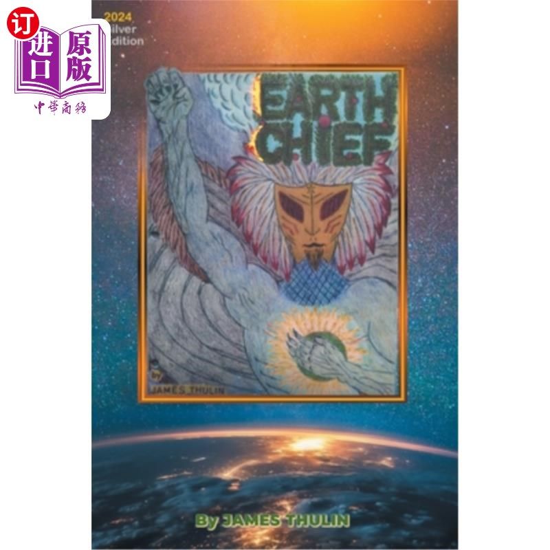 海外直订Earth Chief: 2024 Silver Edition 地球酋长：2024银版