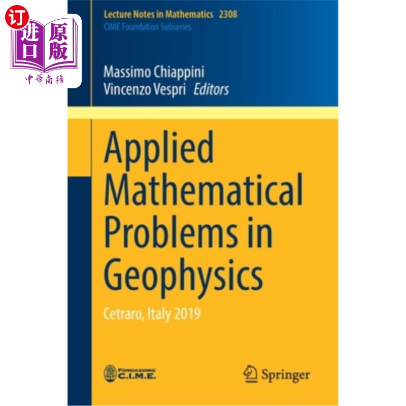 海外直订Applied Mathematical Problems in Geophysics: Cetraro, Italy 2019 地球物理中的应用数学问题:意大利塞特拉罗，2