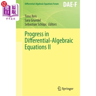 海外直订Progress in Differential-Algebraic Equations II 微分代数方程的进展2
