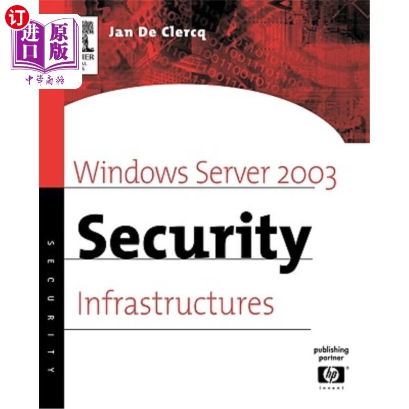 海外直订Windows Server 2003 Security Infrastructures: Core Security Features Windows Server 2003安全基