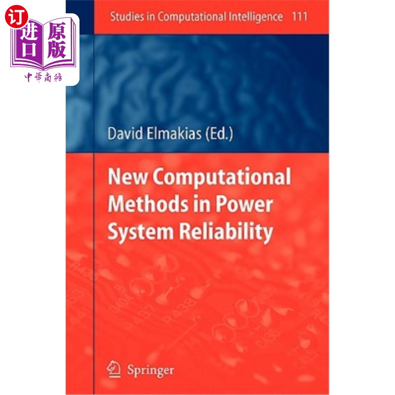 海外直订New Computational Methods in Power System Reliability 电力系统可靠性计算的新方法