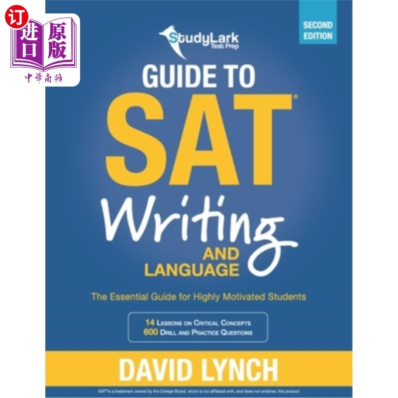 海外直订StudyLark Guide to SAT Writing and Language: The Essential Guide for Highly Moti SAT写作和语言学习标记指南