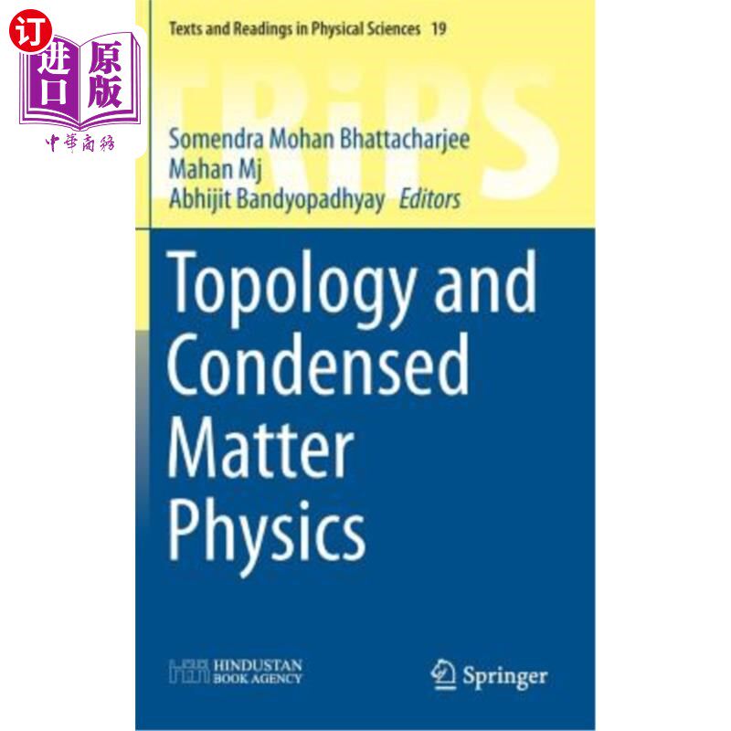 海外直订Topology and Condensed Matter Physics 拓扑和凝聚态物理“，