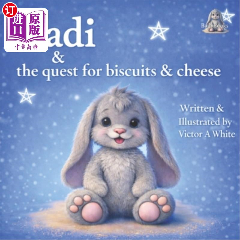 海外直订Badi & the quest for biscuits and cheese 巴迪和对饼干和奶酪的追求