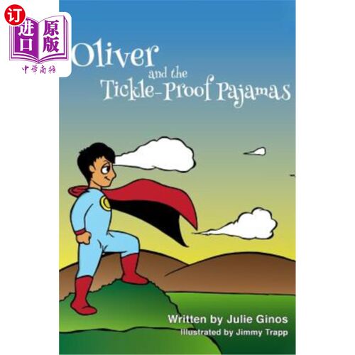 海外直订Oliver and the Tickle-Proof Pajamas 奥利弗和防痒睡衣