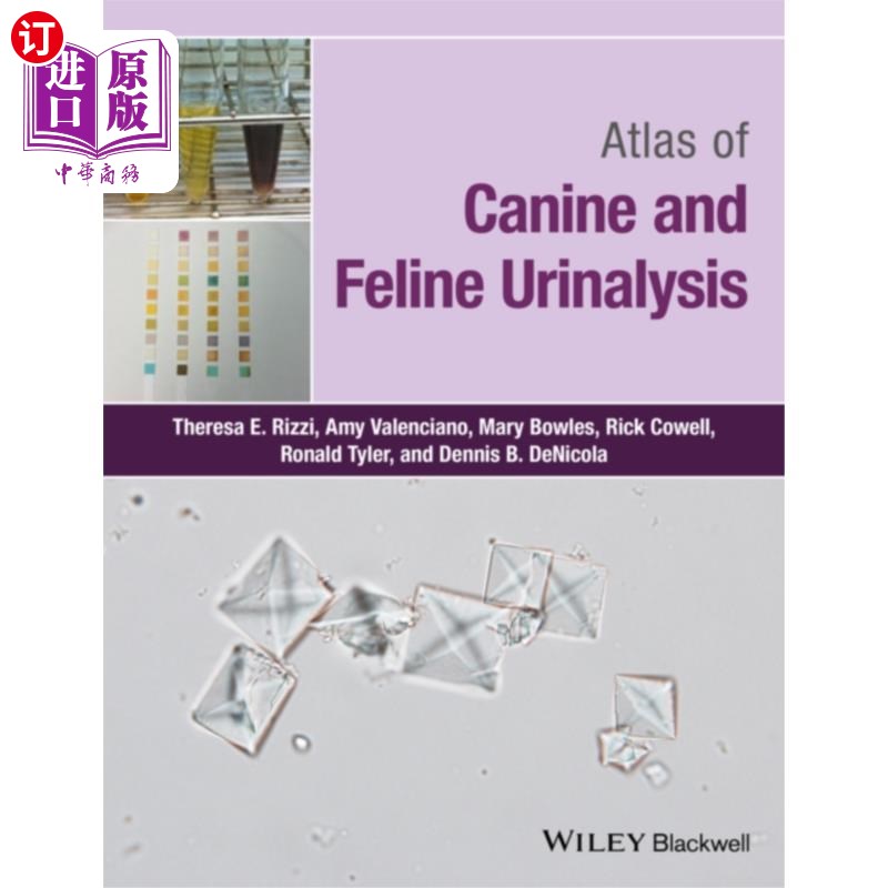 海外直订医药图书Atlas of Canine and Feline Urinalysis 犬猫尿液分析图谱