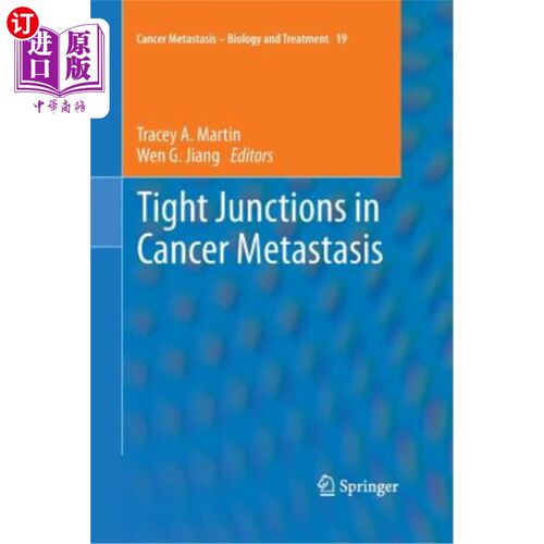海外直订医药图书Tight Junctions in Cancer Metastasis 癌症转移中的紧密连接