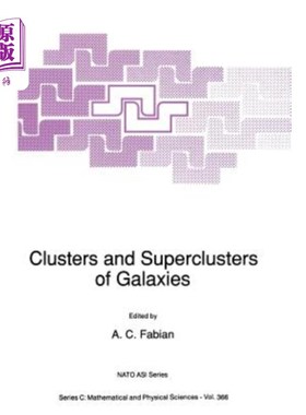 海外直订Clusters and Superclusters of Galaxies 星系团和超星系团