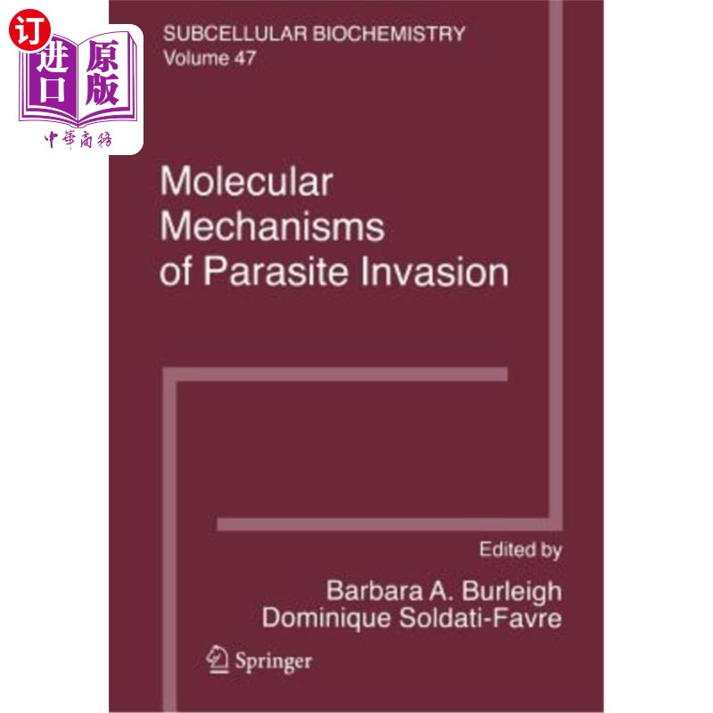 海外直订Molecular Mechanisms of Parasite Invasion 寄生虫入侵的分子机制