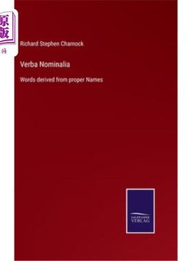 海外直订Verba Nominalia: Words derived from proper Names 名词性动词：由专有名词派生的词