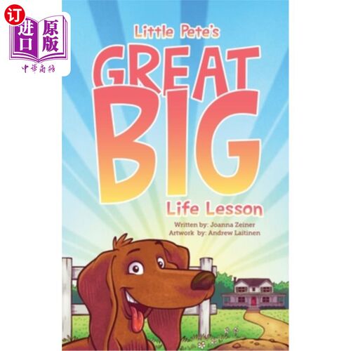 海外直订Little Pete's Great Big Life Lesson 小皮特的人生大课