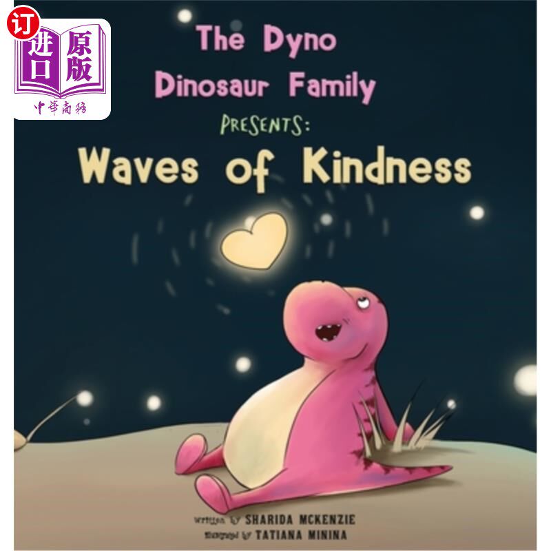 海外直订The Dyno Dinosaur Family Presents: Waves of Kindness 迪诺恐龙家族的礼物:友善的浪潮