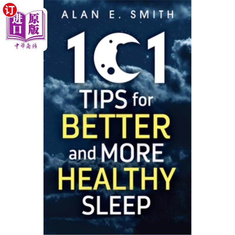 海外直订医药图书101 Tips for Better And More Healthy Sleep: Practical Advice for More Restful Ni 101个更好更健康睡