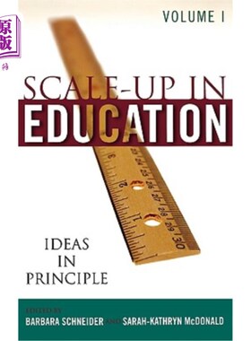 海外直订Scale-Up in Education: Ideas in Principle, Volume 1 扩大教育规模，一卷：原则上的想法