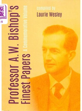 海外直订Professor A. W. Bishop's Finest Papers 毕晓普教授的论文