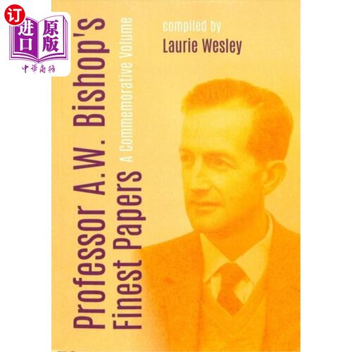 海外直订Professor A. W. Bishop's Finest Papers 毕晓普教授的论文