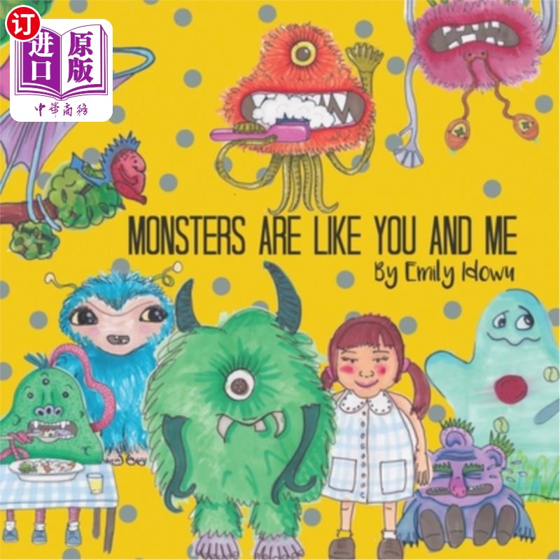 海外直订Monsters Are Like You And Me 怪物就像你和我