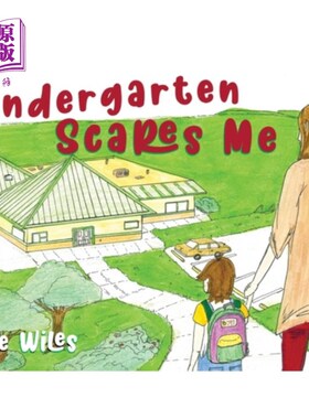 海外直订Kindergarten Scares Me 幼儿园让我害怕