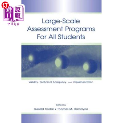 海外直订Large-Scale Assessment Programs for All Students: Validity, Technical Adequacy,  面向所有学生的大规模评估项