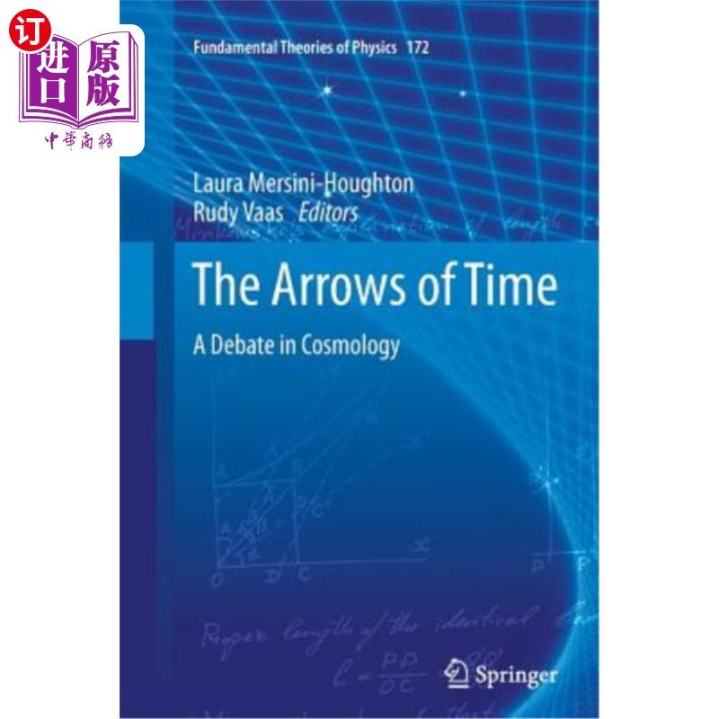 海外直订The Arrows of Time: A Debate in Cosmology 时间之箭:宇宙学的一场辩论 平装