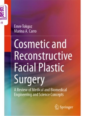 海外直订医药图书Cosmetic and Reconstructive Facial Plastic Surgery: A Review of Medical and Biom 美容和重建面部整形