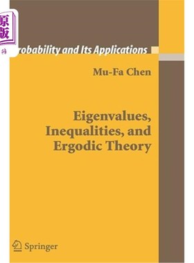 海外直订Eigenvalues, Inequalities, and Ergodic Theory 特征值，不等式和遍历理论