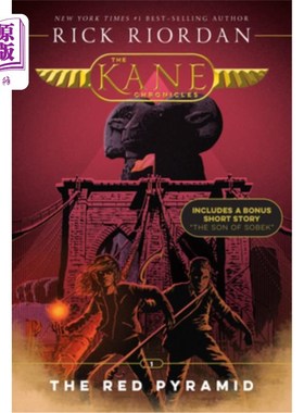 海外直订Kane Chronicles, The, Book One: Red Pyramid, The-The Kane Chronicles, Book One 凯恩编年史，第一卷，红色金字