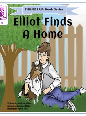 海外直订Thumbs Up! Elliot Finds a Home 竖起大拇指!艾略特找到了家