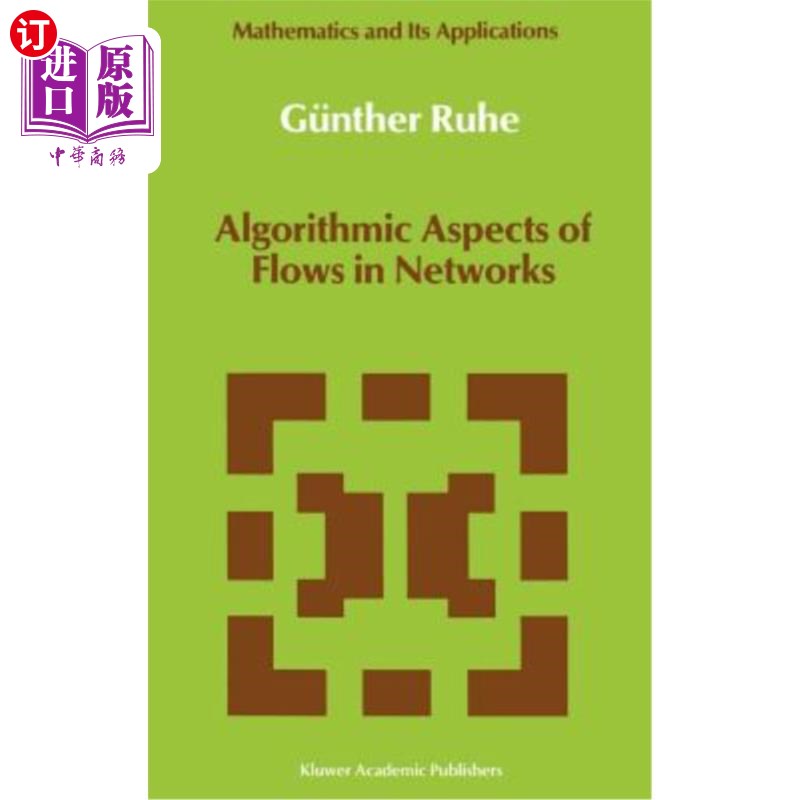 海外直订Algorithmic Aspects of Flows in Networks 中流的算法方面