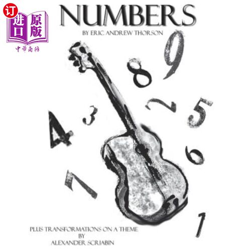 海外直订Numbers: plus Transformations on a theme by Alexander Scriabin 数字：加上亚历山大·斯克里亚宾的主题转换