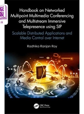 海外直订Handbook on Networked Multipoint Multimedia Conf... 使用SIP的多点多媒体会议和多流沉浸式网真手册