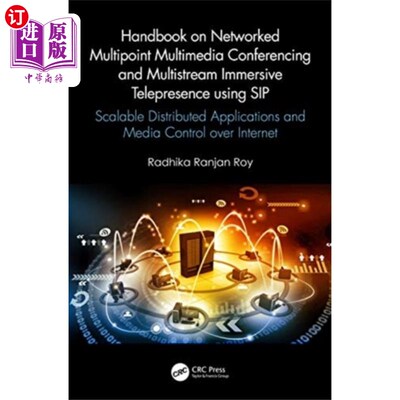 海外直订Handbook on Networked Multipoint Multimedia Conf... 使用SIP的多点多媒体会议和多流沉浸式网真手册